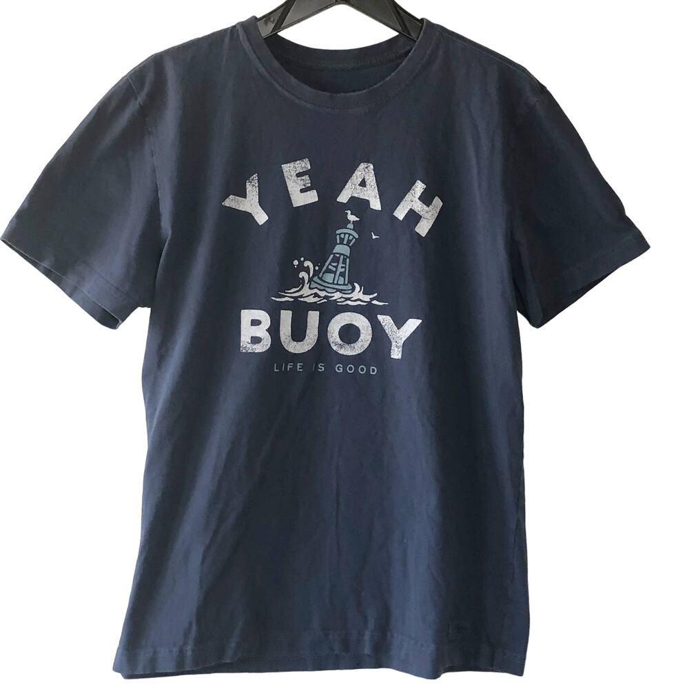 Life Is Good T Shirt Medium Blue Graphic Yeah Buoy 100% Cotton Tee Mens Crusher